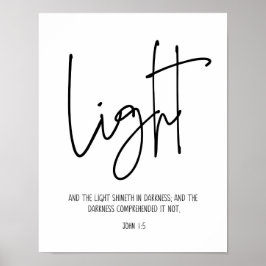 Licht schijnt in het donker, John 1:5, Bijbelverse Poster