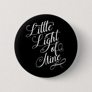 Licht van mijn typografie ronde button 5,7 cm