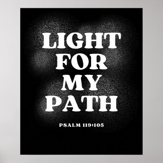 Licht voor mijn pad (Psalm 119:105) Poster (Voorkant)