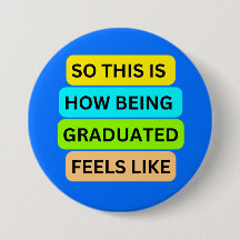 Lichtblauwe ronde knop SO_THIS_IS_HOW_BEING_GRADU