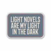 Lichte romans zijn mijn licht in het donker sticker (Voorkant)
