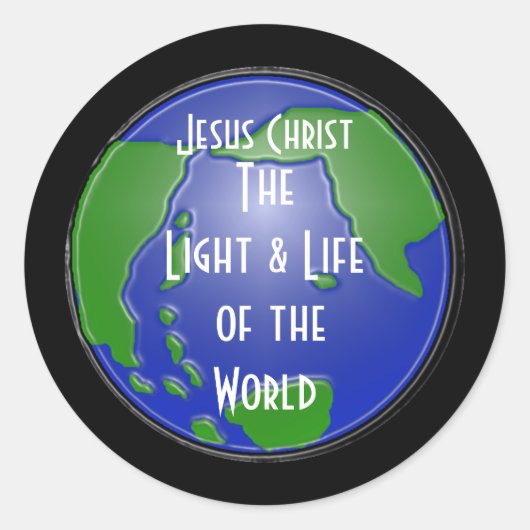 Lichte wereld, Jezus Christus, The Light & Life .. Ronde Sticker (Voorkant)