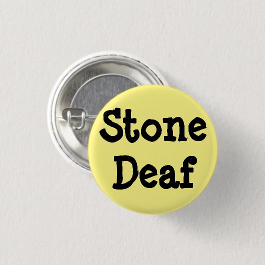 Lichtgele pin, "Stone Deaf" Ronde Button 3,2 Cm (Voorkant /achterkant)