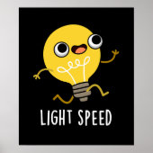 Lichtsnelheid Funny Running Bulb Pun Dark BG Poster (Voorkant)