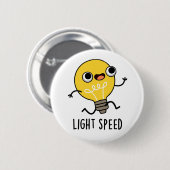 Lichtsnelheid Funny Running Bulb Pun Ronde Button 5,7 Cm (Voorkant /achterkant)