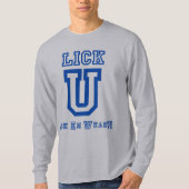 Lick Em Draag! Universiteit T-shirt (Voorkant)