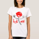 Lick me Lollipop Sucker T-shirt (Voorkant)
