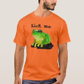 "Lick me." Psychoactive Toad Stropdas-Dye T-shirt (Voorkant)