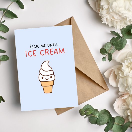 Lick me tot Ice Cream Funny Birthday Kaart