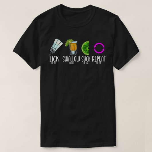 Lick Swallow Suck Repat Tequila Cinco de Mayo T-shirt (Design voorkant)