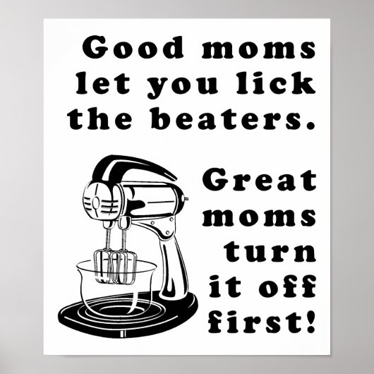 Lick The Beaters Funny Ma Moeder Poster Sign (Voorkant)