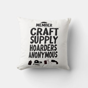 Lid van Anoniem Craft Voorraad Hamsteren Zegt Kussen