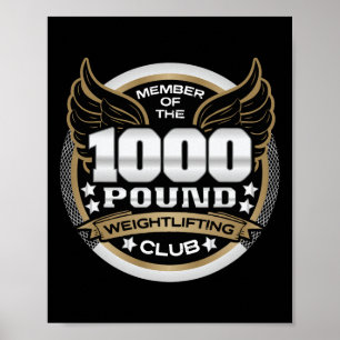 Lid van de 1000 Pond Gewichtheffersclub Powerlifte Poster