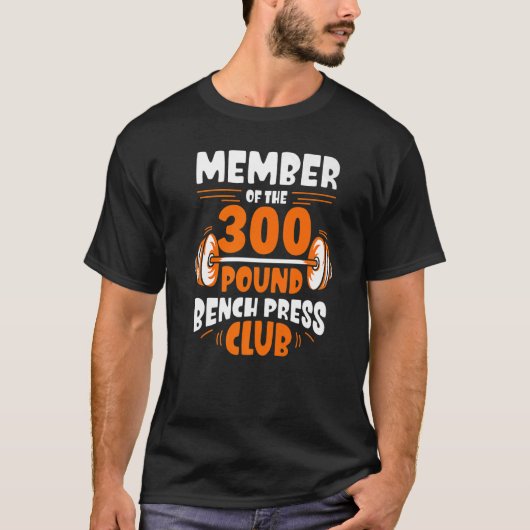 Lid van de 300 pond-bankenclub Gym Stren T-shirt (Voorkant)