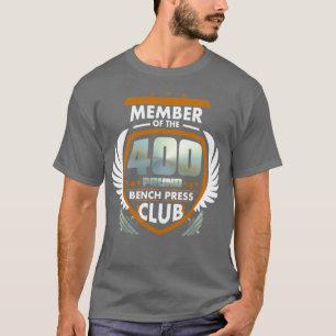 Lid van de 400 pond Bench Press Club T-shirt