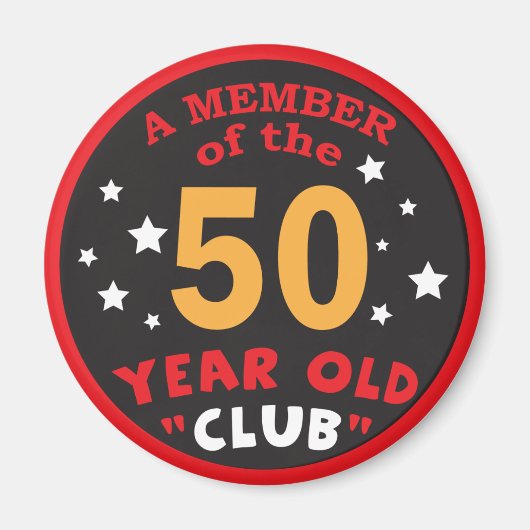 Lid van de 50-jarige club | 50e verjaardag magneet (Voorkant)