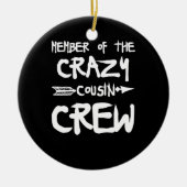Lid van de Crazy Cousin Keramisch Ornament (Voorkant)
