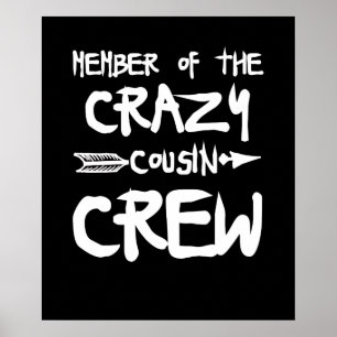 Lid van de Crazy Cousin Poster