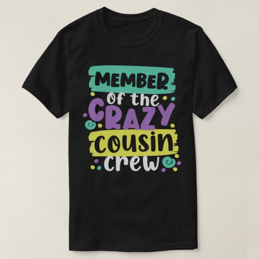 Lid van de Crazy Cousin T-shirt (Design voorkant)