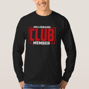 lid van de Millionaire Club — T-shirt