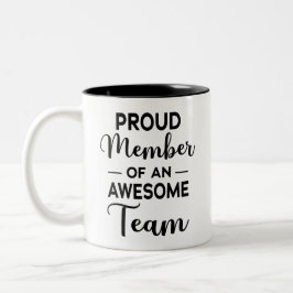 lid van een Geweldige team, teammotivatie Tweekleurige Koffiemok