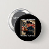Lid van het veroordeelde misdaadteam Donald Trump Ronde Button 5,7 Cm (Voorkant /achterkant)