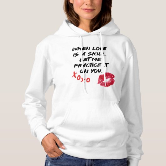 Liebe Spruch Fähigkeit Valentinstag Hoodie (Voorkant)
