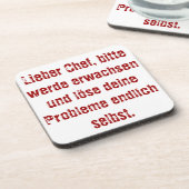 "Lieber Chef, bitte werde erwachsen..." Bier Onderzetter (Linkerzijde)