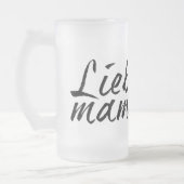 Lieblingsmama Matglas Bierpul (Links)