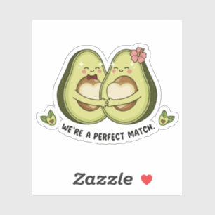 Lief Avocado Koppel "We zijn een perfecte match" w Sticker