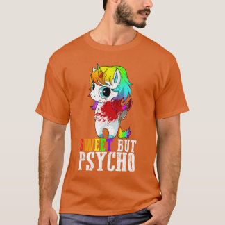 Lief maar psycho schattige humor vrouw moeder cade t-shirt