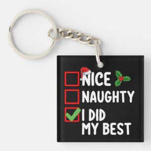 Lief Stout Ik Heb Mijn Beste Kerstlijst Familie Sleutelhanger