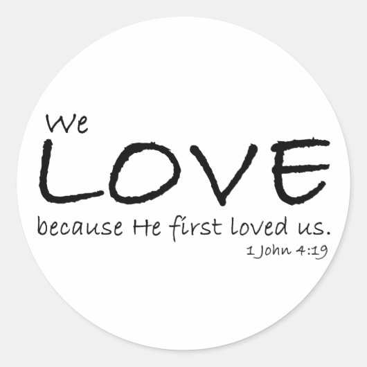 Liefde (1 Johannes 4:19) Stickers (Voorkant)