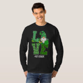 Liefde 1st grade Gnome Funny St Patricks Day T-shirt (Voorkant volledig)