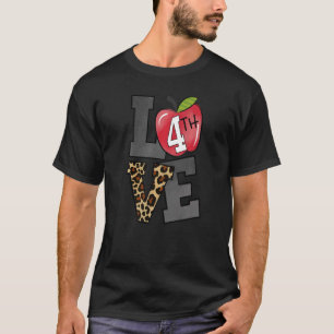 Liefde 4e klas Apple Leopard eerste dag van school T-shirt