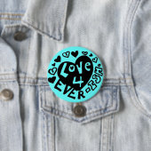Liefde 4Ever ISH Knopje/Speld Ronde Button 7,6 Cm (In situ)