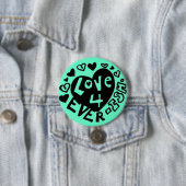 Liefde 4Ever ISH Knopje/Speldje Ronde Button 7,6 Cm (In situ)