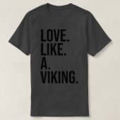 Liefde als een Viking zwarte tekst T-shirt (Design voorkant)