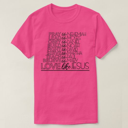 Liefde als Jezus Christelijk design T-shirt (Design voorkant)