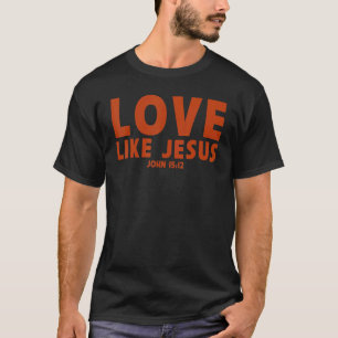 liefde als Jezus Christelijk gebedje T-shirt