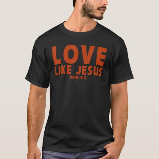 liefde als Jezus Christelijk gebedje T-shirt (Voorkant)
