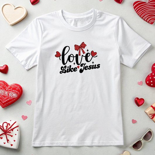 Liefde als Jezus, Christelijk T-shirt