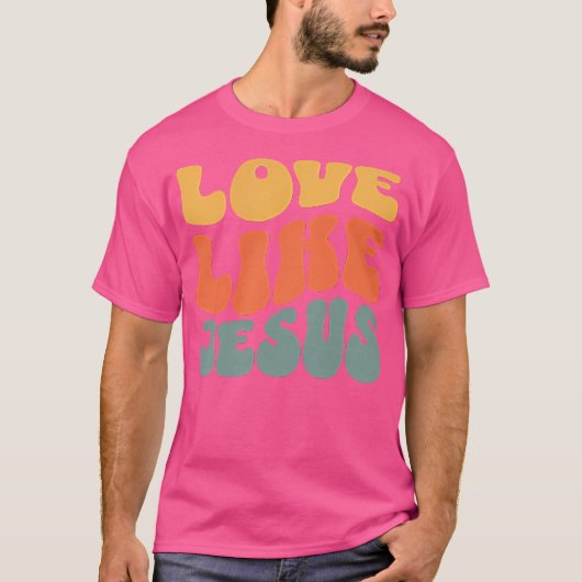 Liefde als Jezus Christelijk T-shirt (Voorkant)