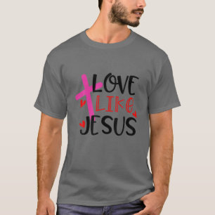 Liefde als Jezus Christelijke familie voor mannen T-shirt