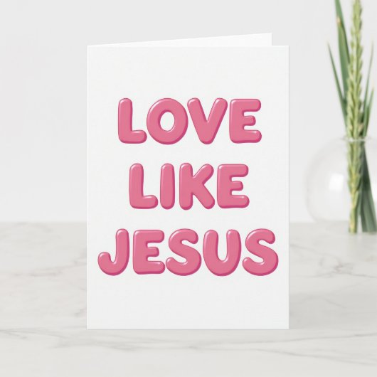 Liefde Als Jezus Christelijke Kaart (Voorkant)