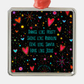 Liefde als Jezus citeren Kerstmis inspirerend Metalen Ornament (Voorkant)