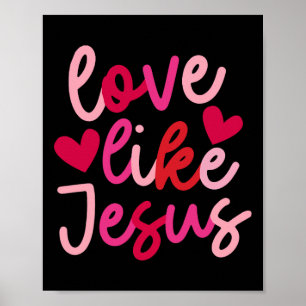 Liefde Als Jezus Coquette Hart Kruis Christelijke  Poster