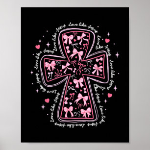Liefde als Jezus Coquette Hart Kruis Christelijke Poster