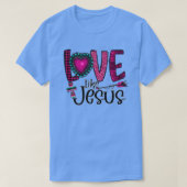 Liefde als Jezus Grafisch T-shirt TShirt (Design voorkant)