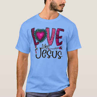 Liefde als Jezus Grafisch T-shirt TShirt